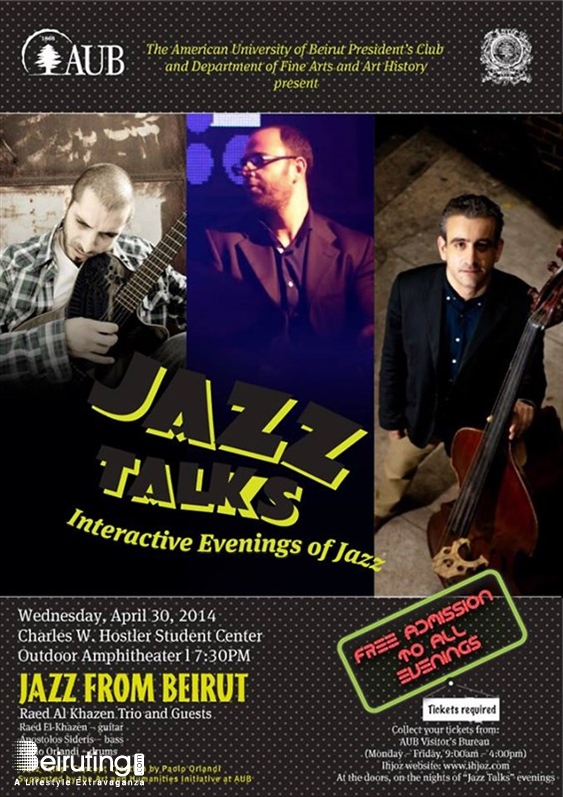 American University of Beirut Beirut-Hamra University Event Jazz From Beirut Raed Al Khazen Trio and Guests Lebanon