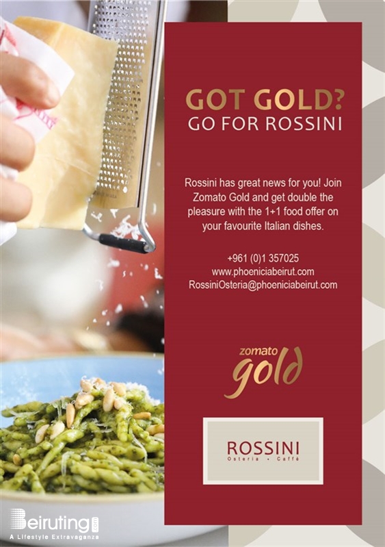 Rossini Osteria e Caffe - Phoenicia Hotel  Beirut-Downtown Social Event Gold Food Offer at Rossini Lebanon