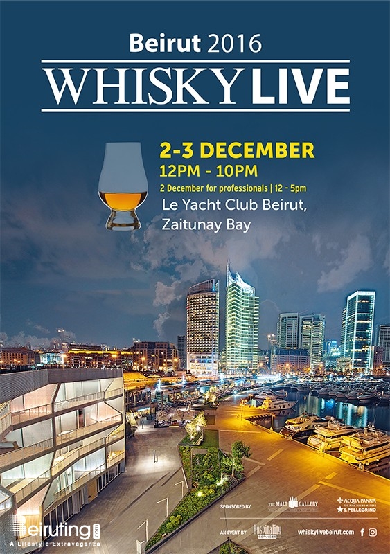 Le Yacht Club  Beirut-Downtown Social Event Whisky Live Beirut 2016 Lebanon